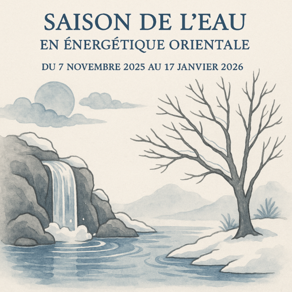 Saison de l'eau en énergétique orientale